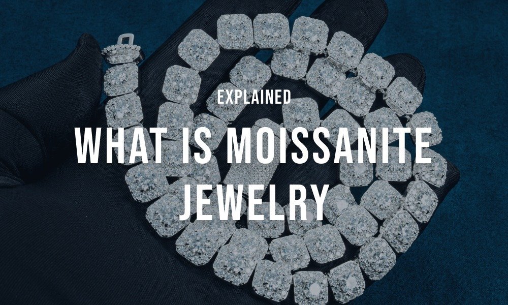 What is Moissanite Jewelry - Explained